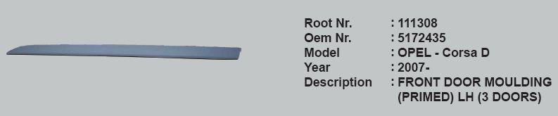 KAPI ÇITASI ÖN SOL 5172435 111308 CORSA-D 07-3 KAPI ASTARLI