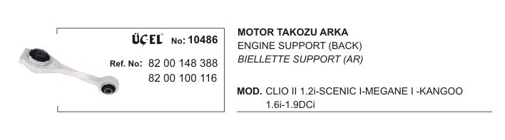 MOTOR TAKOZU ARKA 10486 CLIO-II MEGANE-I SCENIC-I KANGO 8200148388 8200100116