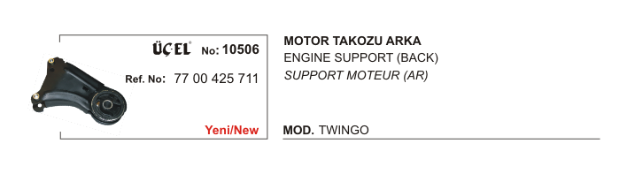 MOTOR TAKOZU ARKA 10506 TWINGO 7700425711