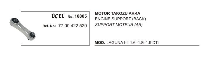 MOTOR TAKOZU ARKA 10805 LAGUNA-I-II 7700422529