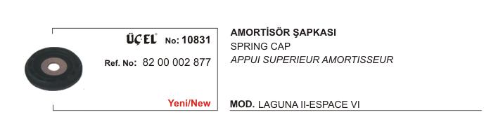 AMORTİSÖR ŞAPKASI 10831 LAGUNA-II 8200002877