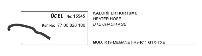 KALORİFER HORTUMU 15545 MEGANE-I R19 7700828100