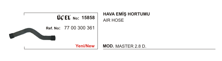 HAVA FİLTRE HORTUMU 15858 MASTER 2.8 DİZEL 7700300361