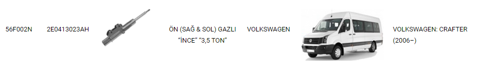 AMORTİSÖR%20ÖN%20SAĞ-SOL%2056F002N%20CRAFTER%202006-