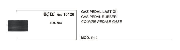 GAZ%20PEDAL%20LASTİĞİ%2010126%20R12%200606090800