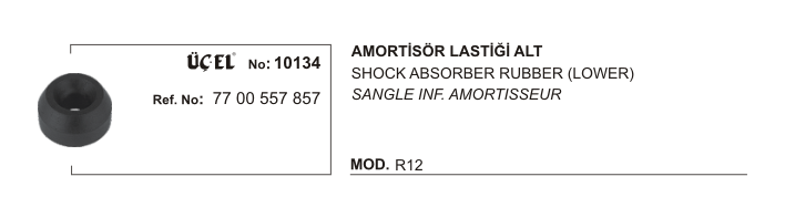 AMORTİSÖR%20LASTİĞİ%20ALT%2010134%20R12%207700557857