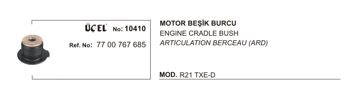 MOTOR%20BEŞİĞİ%20BURCU%2010410%20R21%20TXE%20DİZEL%207700767685