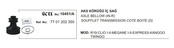 AKS%20KÖRÜĞÜ%20İÇ%20SAĞ%2010451A%20R19%20CLIO-I-II%20MEGANE-I%20EKSPRES%20KANGO%20TWINGO%207701202350