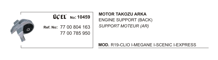 MOTOR%20TAKOZU%20ARKA%2010459%20R19%20CLIO%20MEGANE-I%20SCENIC%20EXPRES%20(88-99)%201.4-1.6