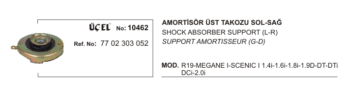 AMORTİSÖR%20TAKOZU%2010462%20R19%20MEGANE-I%20SCENIC-I%207702303052