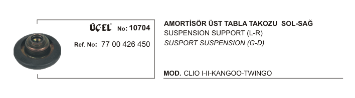 AMORTİSÖR%20ÜST%20TABLA%20TAKIMI%2010704%20CLIO-I%20CLIO-II%20KANGO%20TWINGO%20DACIA%20LOGAN