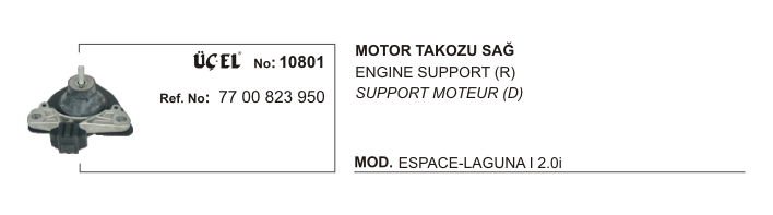 MOTOR%20TAKOZU%20SAĞ%2010801%20LAGUNA-I%207700823950