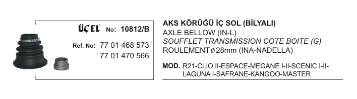 AKS%20KÖRÜĞÜ%20İÇ%20SOL%20BİLYALI%2010812B%20CLIO-II%20MEGANE-I-II%20SCENIC-I-II%20LAGUNA-I%20KANGO