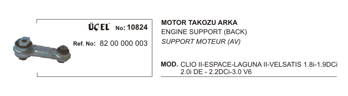 MOTOR%20TAKOZU%20ARKA%2010824%20LAGUNA-II%20VEL%20SATIS%20CLIO-II%208200000003