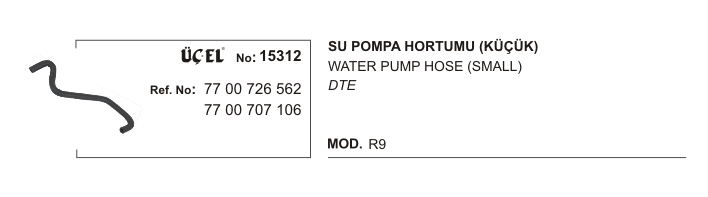 SU%20POMPA%20HORTUMU%2015312%20R9%20KÜÇÜK%207700726562%207700707106