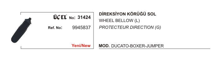 DİREKSİYON%20KÖRÜĞÜ%20SOL%2031424%20DUCATO%20BOXER%20JUMPER%209945837