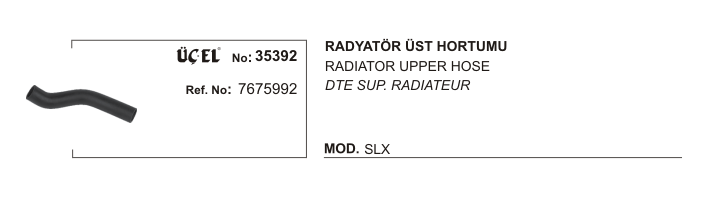 RADYATÖR%20HORTUMU%20ÜST%2035392%20SLX%207675992