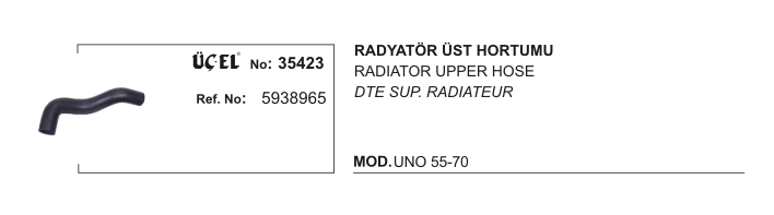 RADYATÖR%20HORTUMU%20ÜST%2035423%20UNO%2060%20UNO%2070